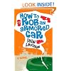 How to Rob an Armored Car
