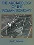 The Archaeology of the Roman Economy