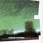 Switch on War by  Charles Hayward 