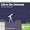 Life in the Universe: Bolinda Beginner Guides