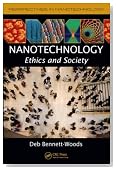 Nanotechnology: Ethics and Society (Perspectives in Nanotechnology)