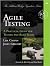 Agile Testing: A Practical Guide for Testers and Agile Teams (Addison-Wesley Signature Series (Cohn))