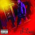 Scars On Broadway