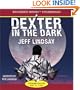 Dexter in the Dark