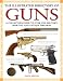 The Illustrated Directory of Guns: A Collector's Guide to Over 1500 Military, Sporting and Antique Firearms 51oB63f0hmL. SL75 Collecting Presidential Memoabilia