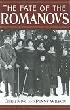The Fate of the Romanovs