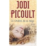 La couleur de la neigepar Jodi Picoult
