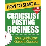 How to Start a Craigslist Posting Business (Start Up Tips to Boost Your Craigslist Posting Business Success)