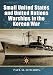 Small United States and United Nations Warships in the Korean War