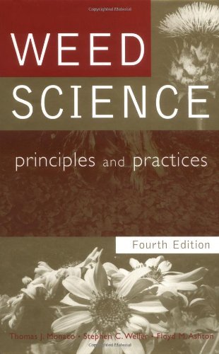 Weed Science: Principles and Practices On Sale