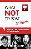 What Not To Post For Students