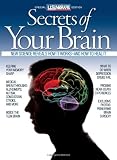Secrets of Your Brain (New Science Reveals How It Works-and How to Heal It)