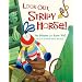 Look Out, Stripy Horse!