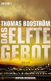 Das elfte Gebot: Roman