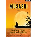 Musashi. Legend�rer Samurai und weiser Zen-Meister