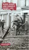 Bloody Sunday: Lord Widgery`s Report 1972 (Uncovered Editions)