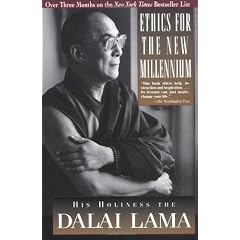 Ethics for the New Millennium: His Holiness the Dalai Lama