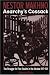 Nestor Makhno-Anarchy's Cossack: The Struggle for Free Soviets in the Ukraine 1917-1921