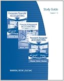 Study Guide, Chapters 1-15 for Warren/Reeve/Duchacs Financial  Managerial Accounting, 11th