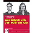 Professional Web Widgets with CSS, DOM, JSON and Ajax by  Rajesh Lal and Lakshmi Chava