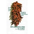 Spa Specialties: Recipes For Healthy Weight Loss - From The Kitchen Of Lake Austin Resort (complete Cookbook And Nutritional Guide)