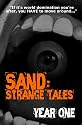 Sand: Strange Tales: Year One