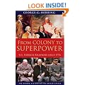 From Colony to Superpower: U.S. Foreign Relations Since 1776