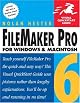 FileMaker Pro 6 for Windows & Macintosh (Visual QuickStart Guide)