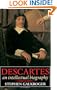 Descartes: An Intellectual Biography