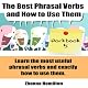 The Best Phrasal Verbs and How to Use Them: Workbook 5: Inspired by English