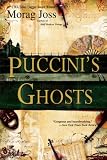 Puccinis Ghosts