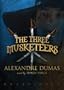 The Three Musketeers (Blackstone Audio Classic Collection)