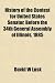 History of the Contest for United States Senator, Before the 34th General Assembly of Illinois, 1885