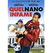 Quel Nano Infame