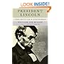 President Lincoln: The Duty of a Statesman (Vintage)