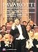 DVD : 30th Anniversary Gala Concert / Pavarotti, Verrett, Sabbatini, Anderson, Cappuccilli, Kabaivanska, Furlanetto, Teatro Valli in Reggio Emilia Opera