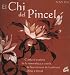 Chi del Pincel (Recreate)