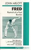 Fred : portrait of a fast bowler