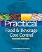 Practical Food and Beverage Cost Control Practical Food and Beverage Cost Control
