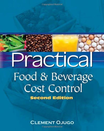 Textbook - Practical Food and Beverage Cost Control