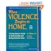 When Violence Begins at Home: A Comprehensive Guide to Understanding and Ending Domestic Abuse