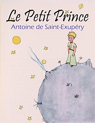 Le Petit Prince (French Edition)