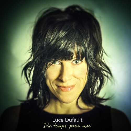 Luce Dufault - Du Temps Pour Moi - Zortam Music