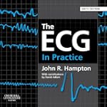 The ECG In Practice, 6e