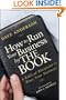 How to Run Your Business by The Book: A Biblical Blueprint to Bless Your Business