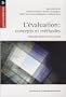 L'�valuation : concepts et m�thodes
