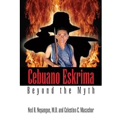 Cebuano Eskrima: Beyond the Myth