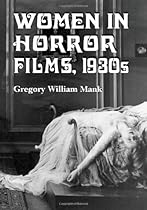 Women In Horror Films, 1930s