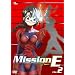 Mission-E File.2 [DVD]