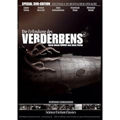 Die Erfindung des Verderbens